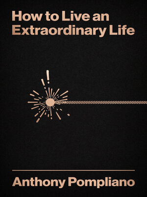 cover image of How to Live an Extraordinary Life